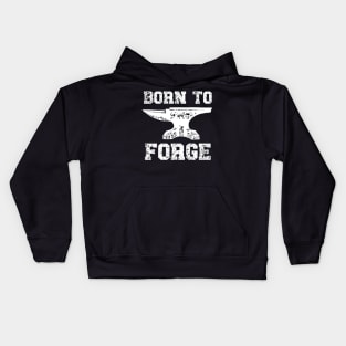Born To Forge Kids Hoodie